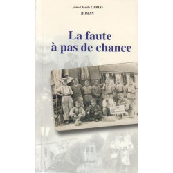 La faute a pas de chance