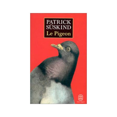 Le pigeon. récit