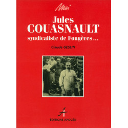 MOI JULES COUASNAULT SYNDICALISTE