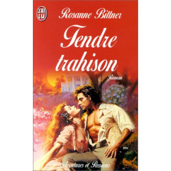Tendre trahison