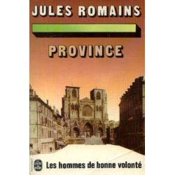 Province (les hommes de bonne volonté tome 8)