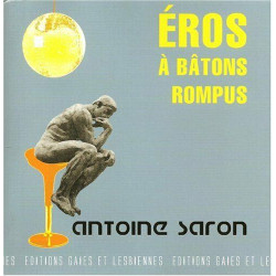 Eros à bâtons rompus