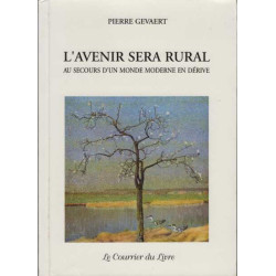 L'avenir sera rural
