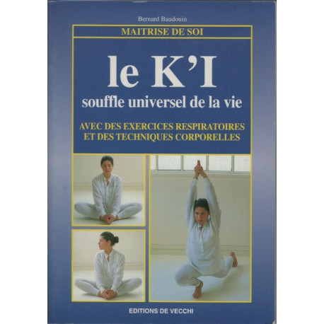 Le k'i souffle universel de la vie