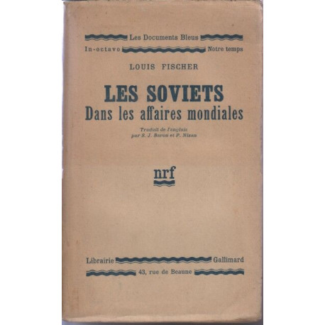 Les soviets dans les affaires mondiales