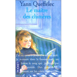 Le maître des chimères