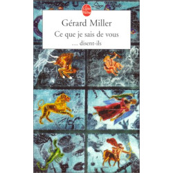Ce que je sais de vous... disent-ils