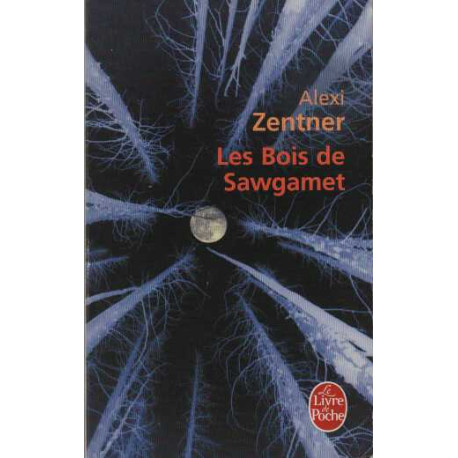 Les Bois de Sawgamet