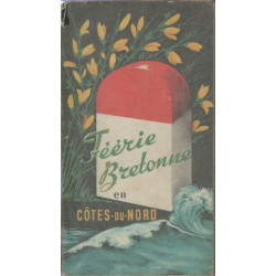 Féérie bretonne en Côtes du Nord guide touristique