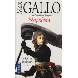 Napoléon le chant du départ - Tome 1