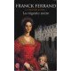 La Cour des Dames Tome 1 : La régente noire