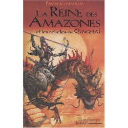 La Reine des Amazones et les rebelles du Qinghaï
