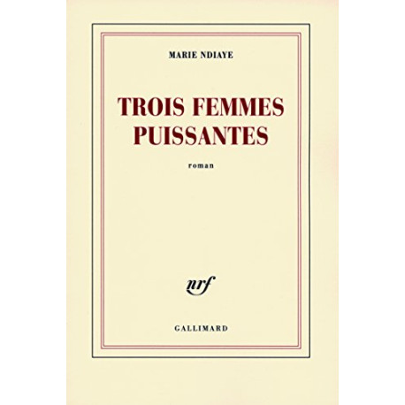 Trois femmes puissantes