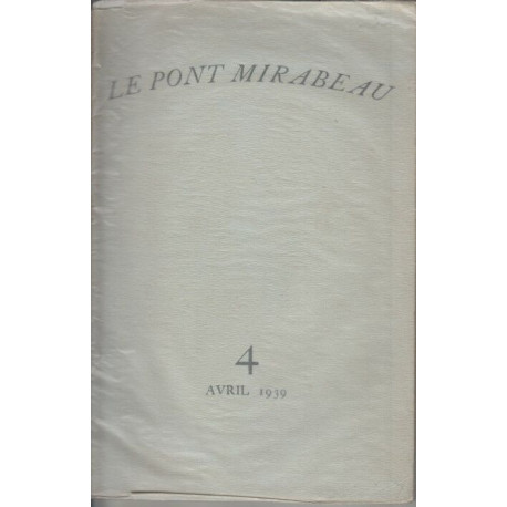 Le pont mirabeau 4 avril 1939