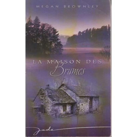 La maison des brumes