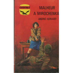 Malheur a mirochenka