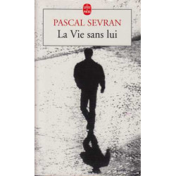 Journal Tome 1 : La Vie Sans Lui