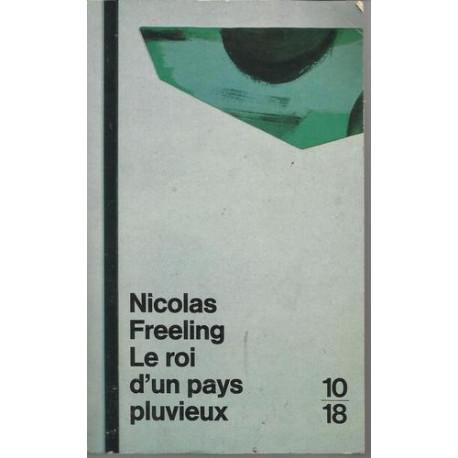 Le roi d'un pays pluvieux