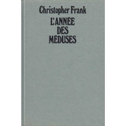 L'annee des meduses