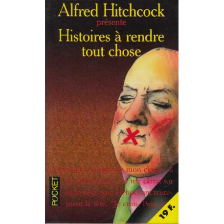Histoires à vous rendre tout chose