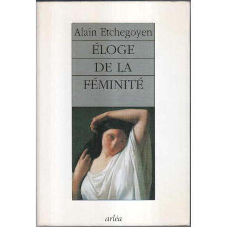 Eloge de la féminité