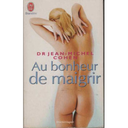 Au bonheur de maigrir