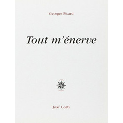 Tout m'énerve