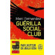 Guérilla Social Club