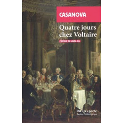 Quatre jours chez Voltaire