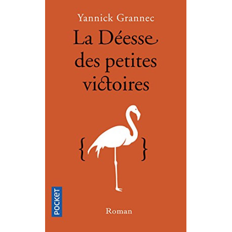 La Déesse des petites victoires