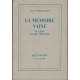 La mémoire vaine - Du crime contre l'humanité
