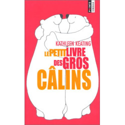 Le Petit livre des gros câlins