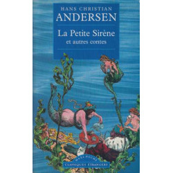 La Petite Sirène et Autres Contes