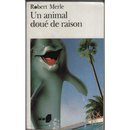 Un animal doué de raison