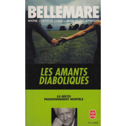 Les Amants Diaboliques. Cinquante-cinq Récits Passionnément Mortels