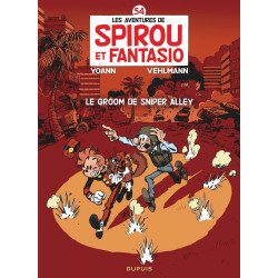 Les aventures de Spirou et Fantasio: Le groom de Sniper Alley (54)