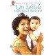Un bébé mais pas à tout prix : Les dessous de la médecine de...