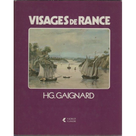 Visages de Rance. Flâneries à travers les pays malouin et dinannais