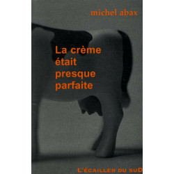 La Crème était presque parfaite