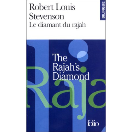 Le Diamant du rajah / The Rajah's Diamond (édition bilingue)