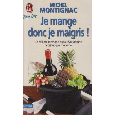 Je Mange Donc Je Maigris