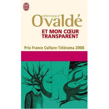 Et mon coeur transparent