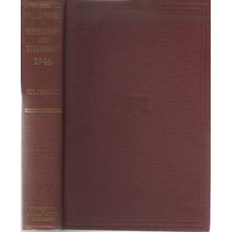The 1946 year book of dermatology and syphilology
