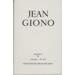 Association des amis de jean giono numero 21 printemps ete 1984