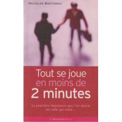 Tout se joue en moins de deux minutes