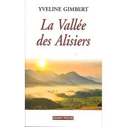 La vallée des alisiers