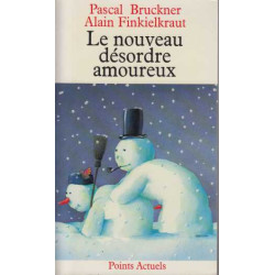 Le Nouveau désordre amoureux