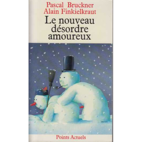 Le Nouveau désordre amoureux