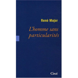 L'homme sans particularités