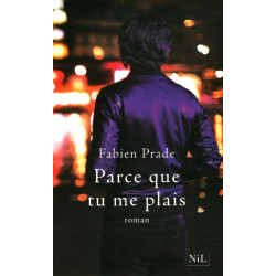 Parce que tu me plais